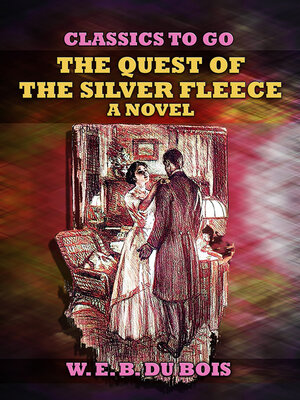 cover image of The Quest of the Silver Fleece a Novel